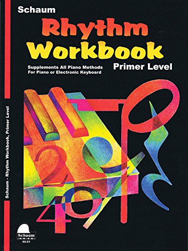 Read Rhythm Workbook: Primer (Schaum Publications Rhythm Workbook), written by Wesley Schaum