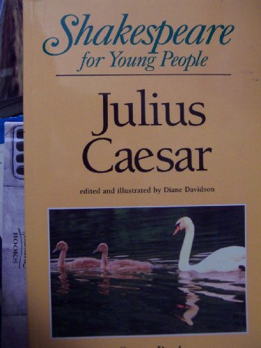 Read Julius Caesar (Shakespeare for Young People), written by William Shakespeare