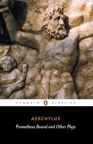 Read Prometheus Bound and Other Plays: Prometheus Bound, The Suppliants, Seven Against Thebes, The Persians (Penguin Classics), written by Philip Vellacott; Aeschylus Read Prometheus Bound and Other Plays: Prometheus Bound, The Suppliants, Seven Against Thebes, The Persians (Penguin Classics), written by Philip Vellacott; Aeschylus