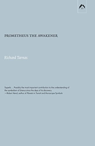 Read Prometheus the Awakener, written by Richard Tarnas Read Prometheus the Awakener, written by Richard Tarnas