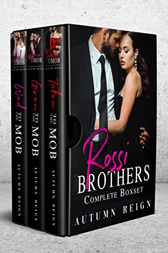 Read Rossi Brothers: Complete Boxset, written by Autumn Reign Read Rossi Brothers: Complete Boxset, written by Autumn Reign