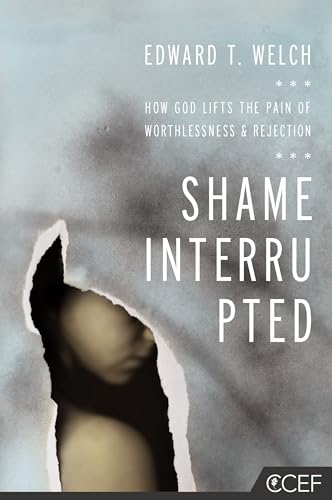 Read Shame Interrupted: How God Lifts the Pain of Worthlessness and Rejection, written by Edward T. Welch Read Shame Interrupted: How God Lifts the Pain of Worthlessness and Rejection, written by Edward T. Welch