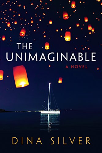 Read The Unimaginable, written by Dina Silver Read The Unimaginable, written by Dina Silver