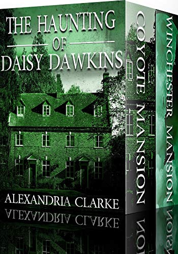 Read The Haunting of Daisy Dawkins Boxset: A Riveting Paranormal Mystery, written by Alexandria Clarke Read The Haunting of Daisy Dawkins Boxset: A Riveting Paranormal Mystery, written by Alexandria Clarke