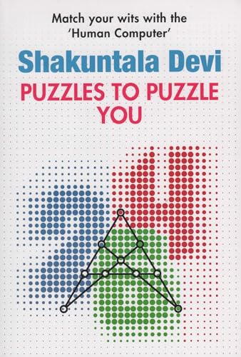 Read Puzzles to Puzzle You, written by Devi Shakuntala Read Puzzles to Puzzle You, written by Devi Shakuntala