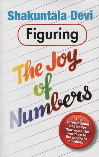 Read Figuring the Joy of Numbers, written by Devi Shakuntala
