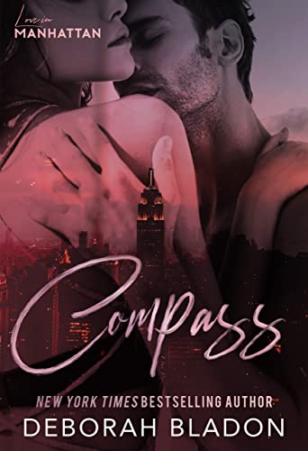 Read Compass (Love in Manhattan Book 5), written by Deborah Bladon