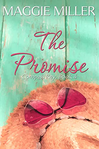 Read The Promise: Compass Key Book 4, written by Maggie Miller Read The Promise: Compass Key Book 4, written by Maggie Miller