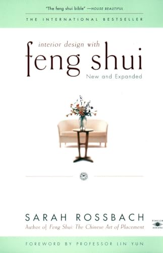 Read Interior Design with Feng Shui: New and Expanded (Compass), written by Sarah Rossbach Read Interior Design with Feng Shui: New and Expanded (Compass), written by Sarah Rossbach