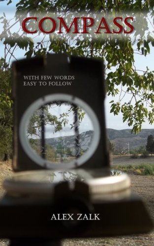 Read Compass: With few words Easy to follow, written by Alex Zalk Read Compass: With few words Easy to follow, written by Alex Zalk