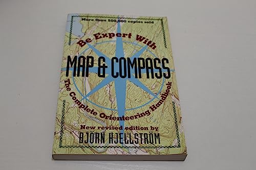 Read Be Expert with Map and Compass: The Complete Orienteering Handbook, written by Björn Kjellström Read Be Expert with Map and Compass: The Complete Orienteering Handbook, written by Björn Kjellström