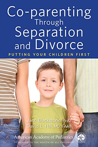 Read Co-parenting Through Separation and Divorce: Putting Your Children First, written by Jann Blackstone; David Hill Read Co-parenting Through Separation and Divorce: Putting Your Children First, written by Jann Blackstone; David Hill