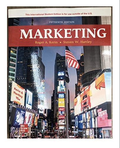 Read Marketing, written by Roger Kerin Read Marketing, written by Roger Kerin