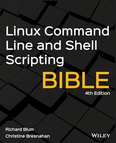Read Linux Command Line and Shell Scripting Bible, written by Richard Blum; Christine Bresnahan Read Linux Command Line and Shell Scripting Bible, written by Richard Blum; Christine Bresnahan