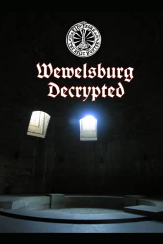 Read Wewelsburg - Decrypted: Exposing Nazi occultism, the Thule Society and the secret doctrines of Himmler's SS sun-temple., written by Henning Klovekorn Read Wewelsburg - Decrypted: Exposing Nazi occultism, the Thule Society and the secret doctrines of Himmler's SS sun-temple., written by Henning Klovekorn