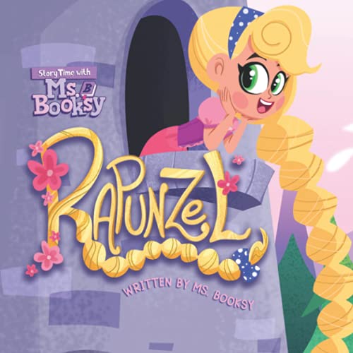 Read StoryTime with Ms. Booksy Rapunzel, written by Ms. Booksy; Cool School