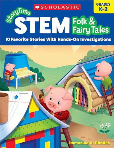 Read StoryTime STEM: Folk & Fairy Tales: 10 Favorite Stories With Hands-On Investigations, written by Immacula A. Rhodes; Immacula Rhodes Read StoryTime STEM: Folk & Fairy Tales: 10 Favorite Stories With Hands-On Investigations, written by Immacula A. Rhodes; Immacula Rhodes
