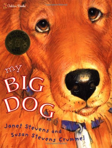 Read My Big Dog (Family Storytime), written by Janet Stevens Read My Big Dog (Family Storytime), written by Janet Stevens