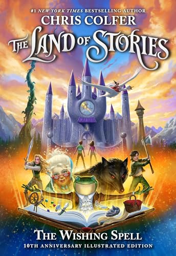 Read The Land of Stories: The Wishing Spell: 10th Anniversary Illustrated Edition, written by Chris Colfer Read The Land of Stories: The Wishing Spell: 10th Anniversary Illustrated Edition, written by Chris Colfer