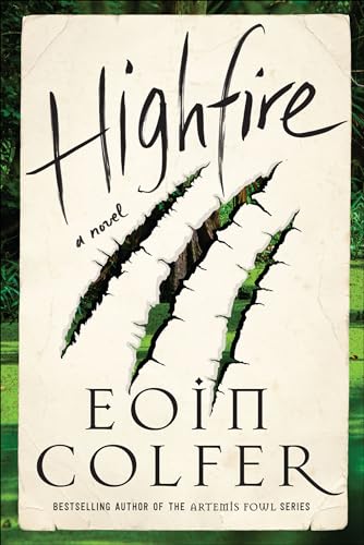 Read Highfire: A Novel, written by Eoin Colfer