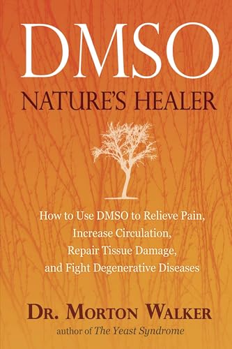 Read DMSO: Nature's Healer, written by Morton Walker D.P.M. Read DMSO: Nature's Healer, written by Morton Walker D.P.M.