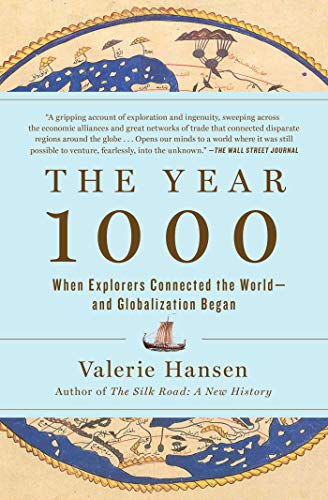 Read The Year 1000: When Explorers Connected the World-and Globalization Began, written by Valerie Hansen Read The Year 1000: When Explorers Connected the World-and Globalization Began, written by Valerie Hansen