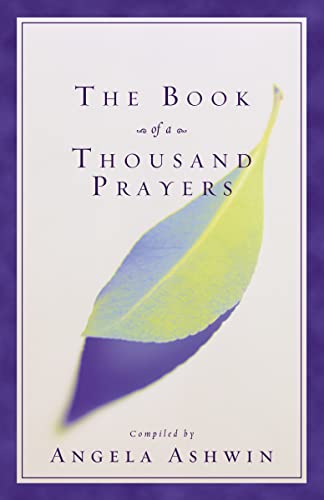 Read Book of a Thousand Prayers, The, written by Zondervan Read Book of a Thousand Prayers, The, written by Zondervan