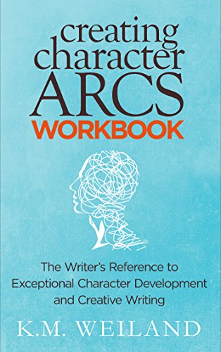 Read Creating Character Arcs Workbook: The Writer's Reference to Exceptional Character Development and Creative Writing (Helping Writers Become Authors Book 9), written by K.M. Weiland Read Creating Character Arcs Workbook: The Writer's Reference to Exceptional Character Development and Creative Writing (Helping Writers Become Authors Book 9), written by K.M. Weiland