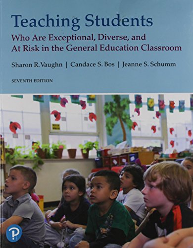 Read Teaching Students Who Are Exceptional, Diverse, and At Risk in the General Education Classroom, written by Sharon Vaughn; Candace Bos; Jeanne Schumm Read Teaching Students Who Are Exceptional, Diverse, and At Risk in the General Education Classroom, written by Sharon Vaughn; Candace Bos; Jeanne Schumm