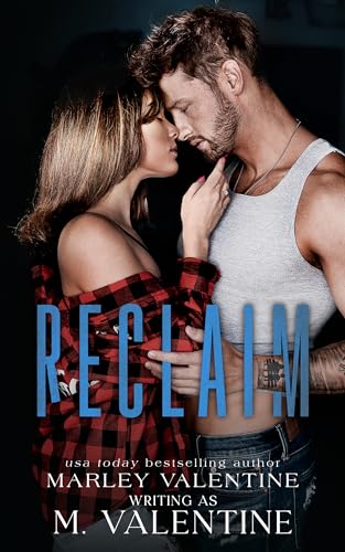 Read Reclaim (A Redemption Novel Book 1), written by Marley Valentine; M. Valentine Read Reclaim (A Redemption Novel Book 1), written by Marley Valentine; M. Valentine