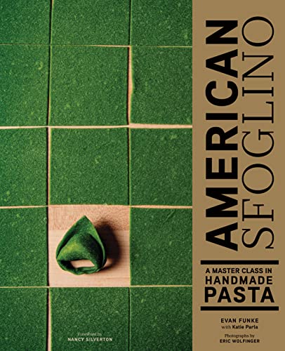 Read American Sfoglino: A Master Class in Handmade Pasta, written by Evan Funke Read American Sfoglino: A Master Class in Handmade Pasta, written by Evan Funke