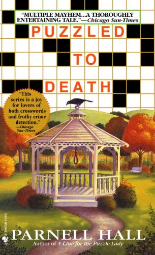 Read Puzzled to Death (Puzzle Lady Mysteries Book 3), written by Parnell Hall Read Puzzled to Death (Puzzle Lady Mysteries Book 3), written by Parnell Hall