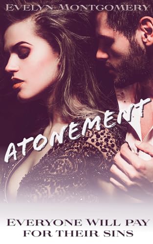 Read Atonement (Dominant Love Book 3), written by Evelyn Montgomery