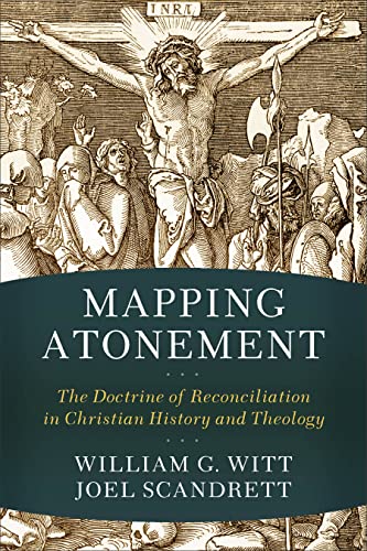 Read Mapping Atonement, written by Joel Scandrett William G. Witt Read Mapping Atonement, written by Joel Scandrett William G. Witt