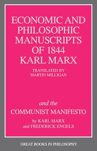 Read The Economic and Philosophic Manuscripts of 1844 and the Communist Manifesto (Great Books in Philosophy), written by Karl Marx; Fredrick Engels Read The Economic and Philosophic Manuscripts of 1844 and the Communist Manifesto (Great Books in Philosophy), written by Karl Marx; Fredrick Engels