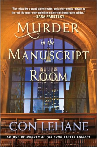 Read Murder in the Manuscript Room: A 42nd Street Library Mystery (The 42nd Street Library Mysteries Book 2), written by Con Lehane Read Murder in the Manuscript Room: A 42nd Street Library Mystery (The 42nd Street Library Mysteries Book 2), written by Con Lehane