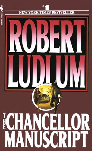 Read The Chancellor Manuscript: A Novel, written by Robert Ludlum Read The Chancellor Manuscript: A Novel, written by Robert Ludlum