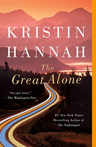 Read The Great Alone: A Novel, written by Kristin Hannah Read The Great Alone: A Novel, written by Kristin Hannah