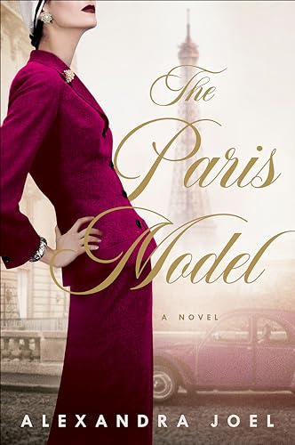 Read The Paris Model: A Novel, written by Alexandra Joel Read The Paris Model: A Novel, written by Alexandra Joel