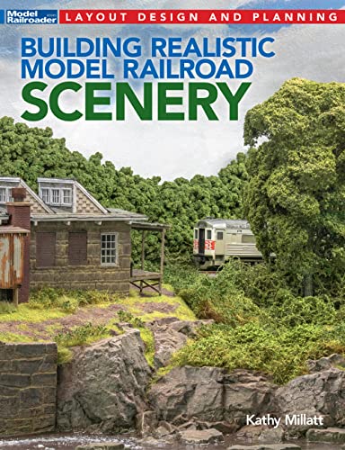 Read Building Realistic Model Railroad Scenery, written by Kathy Millatt Read Building Realistic Model Railroad Scenery, written by Kathy Millatt