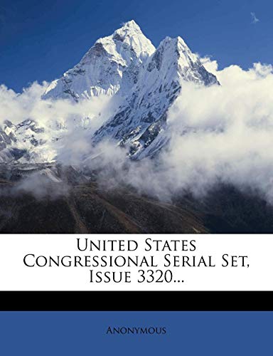 Read United States Congressional Serial Set, Issue 3320... (Russian Edition), written by Anonymous Read United States Congressional Serial Set, Issue 3320... (Russian Edition), written by Anonymous