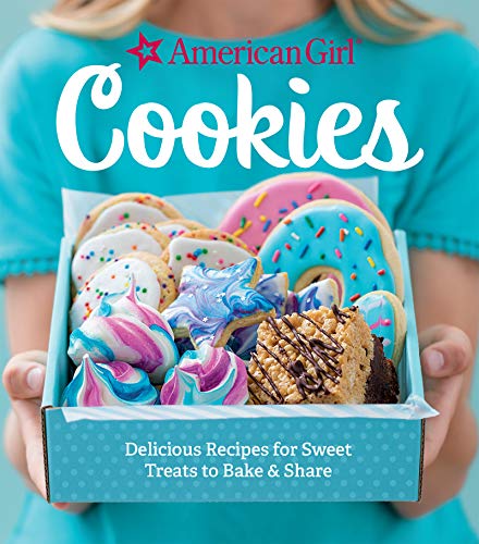 Read Cookies: Delicious Recipes for Sweet Treats to Bake and Share, written by American Girl Read Cookies: Delicious Recipes for Sweet Treats to Bake and Share, written by American Girl