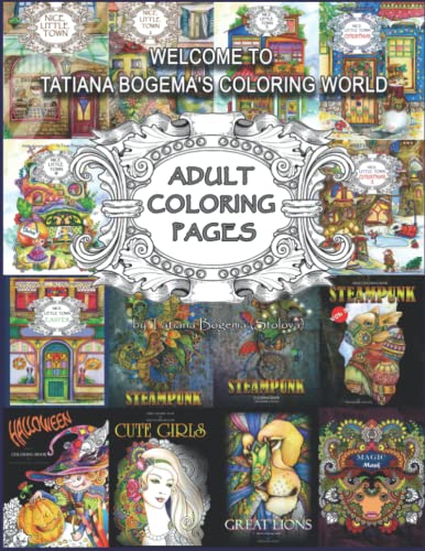 Read Welcome To Tatiana Bogema's Coloring World: 50 Adult Coloring Pages from Tatiana Bogema (Stolova) books, written by Tatiana Bogema (Stolova) Read Welcome To Tatiana Bogema's Coloring World: 50 Adult Coloring Pages from Tatiana Bogema (Stolova) books, written by Tatiana Bogema (Stolova)
