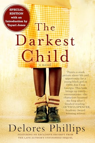 Read The Darkest Child, written by Delores Phillips Read The Darkest Child, written by Delores Phillips