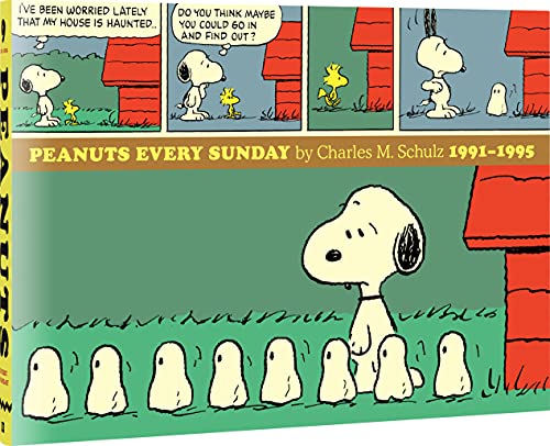 Read Peanuts Every Sunday 1991-1995, written by Charles M. Schulz Read Peanuts Every Sunday 1991-1995, written by Charles M. Schulz
