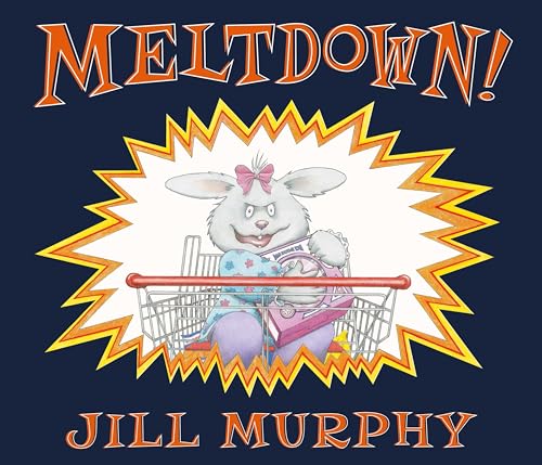 Read Meltdown!, written by Jill Murphy Read Meltdown!, written by Jill Murphy