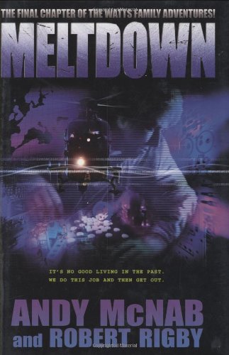Read Meltdown, written by Andy McNab; Robert Rigby Read Meltdown, written by Andy McNab; Robert Rigby