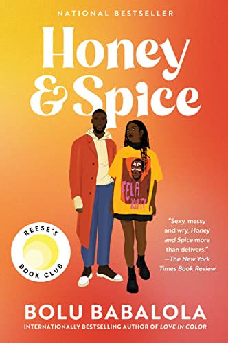 Read Honey and Spice: A Novel, written by Bolu Babalola