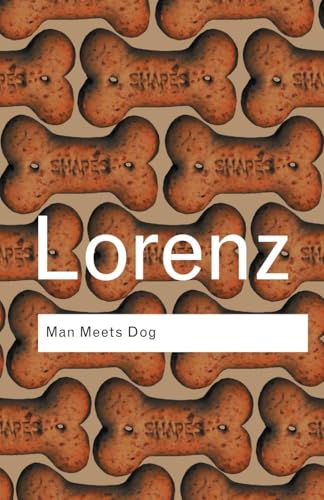 Read Man Meets Dog (Routledge Classics), written by Konrad Lorenz