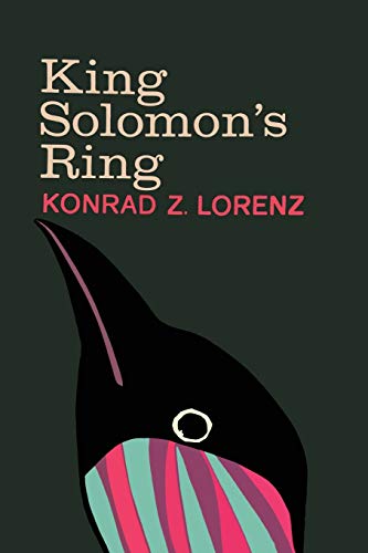 Read King Solomon's Ring: New Light on Animal Ways, written by Konrad Lorenz Read King Solomon's Ring: New Light on Animal Ways, written by Konrad Lorenz